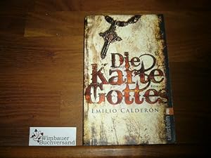 Seller image for Die Karte Gottes : Roman. Emilio Caldern. Aus dem Span. von Luis Ruby, Ullstein ; 26953 for sale by Antiquariat im Kaiserviertel | Wimbauer Buchversand