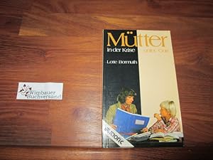Image du vendeur pour Mtter in der Krise - Mtter unter Gott. Edition C / T ; 63 mis en vente par Antiquariat im Kaiserviertel | Wimbauer Buchversand