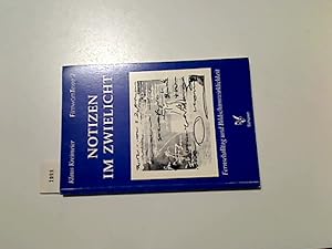 Bild des Verkufers fr Notizen im Zwielicht : Fernsehalltag und Bildschirmwirklichkeit. Mit einem Vorw. von Claudia Lenssen, Filmwrts-Texte ; 2 zum Verkauf von Antiquariat im Kaiserviertel | Wimbauer Buchversand
