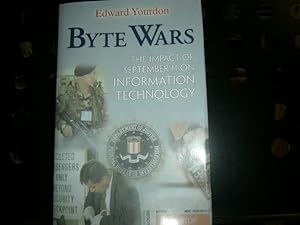 Seller image for Byte Wars - The Impact of September 11 on Information Technology for sale by Antiquariat im Kaiserviertel | Wimbauer Buchversand