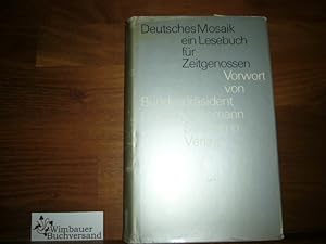 Bild des Verkufers fr DEUTSCHES MOSAIK - Ein Lesebuch fr Zeitgenossen - Offizielles Geschenkwerk des Organisationskomitees fr die Spiele der XX. Olympiade Mnchen 1972 zum Verkauf von Antiquariat im Kaiserviertel | Wimbauer Buchversand