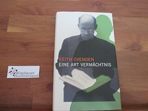 Seller image for Eine Art Vermchtnis for sale by Antiquariat im Kaiserviertel | Wimbauer Buchversand
