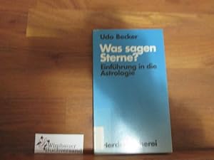 Bild des Verkufers fr Was sagen die Sterne? Einfhrung in die Astrologie zum Verkauf von Antiquariat im Kaiserviertel | Wimbauer Buchversand