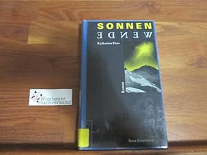 Bild des Verkufers fr Sonnen-Wende : Roman. zum Verkauf von Antiquariat im Kaiserviertel | Wimbauer Buchversand