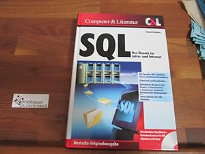 Imagen del vendedor de SQL : Der Einsatz im Intra- und Internet a la venta por Antiquariat im Kaiserviertel | Wimbauer Buchversand