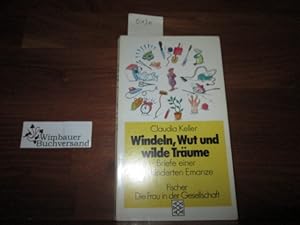 Bild des Verkufers fr Windeln, Wut und wilde Trume zum Verkauf von Antiquariat im Kaiserviertel | Wimbauer Buchversand