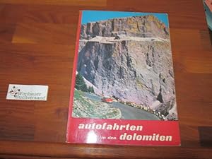 Seller image for Autofahrten in den Dolomiten for sale by Antiquariat im Kaiserviertel | Wimbauer Buchversand