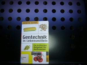 Bild des Verkufers fr Gentechnik in Lebensmitteln zum Verkauf von Antiquariat im Kaiserviertel | Wimbauer Buchversand