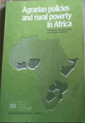 Bild des Verkufers fr Agrarian Policies and Rural Poverty in Africa (A WEP (World Employment Programme) study) zum Verkauf von Chapter 1