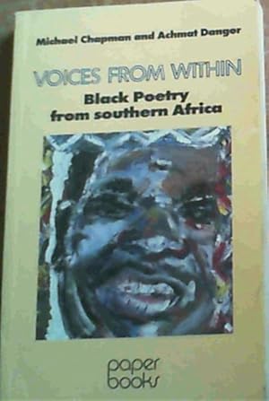 Seller image for Voices from Within : Black Poetry from Southern Africa for sale by Chapter 1