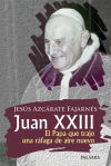 Juan XXIII: el Papa que trajo una ráfaga de aire nuevo