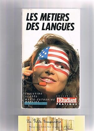 Bild des Verkufers fr Les mtiers des langues zum Verkauf von La Petite Bouquinerie