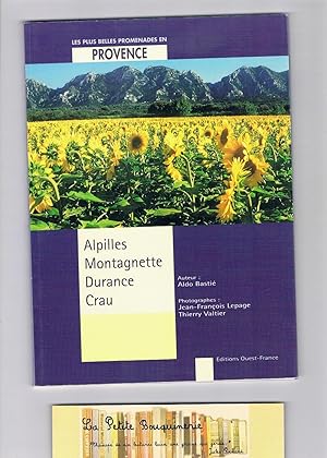 Seller image for Les Plus Belles Promenades En Provence - Alpilles, Montagnette, Durance, Crau for sale by La Petite Bouquinerie