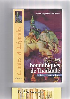 Image du vendeur pour Lgendes bouddhiques de Thalande. Le livre dans la lune mis en vente par La Petite Bouquinerie