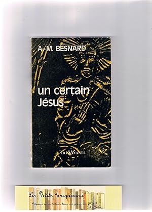 Seller image for Un certain Jsus for sale by La Petite Bouquinerie