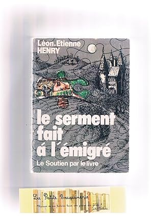 Seller image for Le serment fait  l'migr for sale by La Petite Bouquinerie