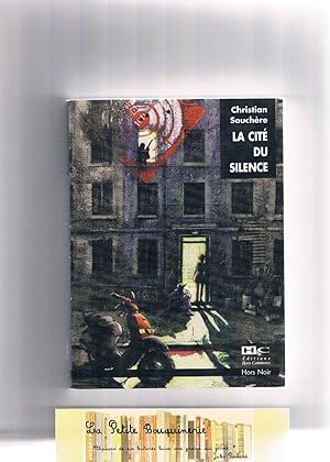 Seller image for La cit du silence for sale by La Petite Bouquinerie