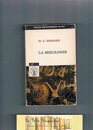 Seller image for La sexologie for sale by La Petite Bouquinerie