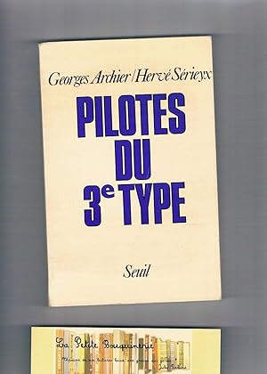 Image du vendeur pour Pilotes du 3e type mis en vente par La Petite Bouquinerie