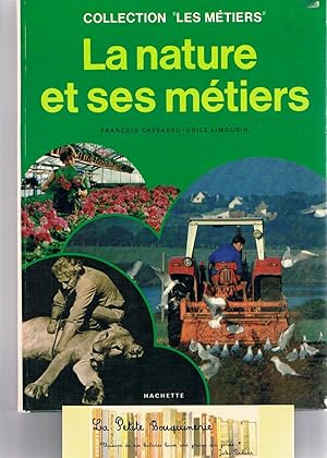 Seller image for La Nature et ses mtiers for sale by La Petite Bouquinerie