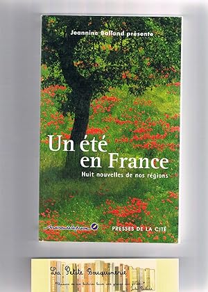Seller image for Un ete en france - huit nouvelles de nos regions for sale by La Petite Bouquinerie