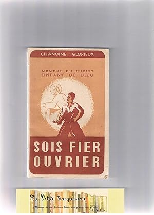 Immagine del venditore per Enfant de Dieu, membre du Christ Sois fier ouvrier venduto da La Petite Bouquinerie