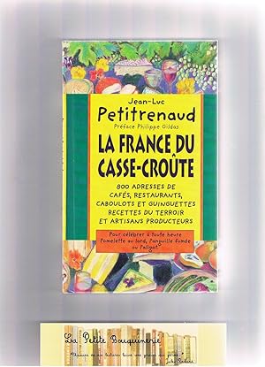 Image du vendeur pour La France du casse-crote mis en vente par La Petite Bouquinerie