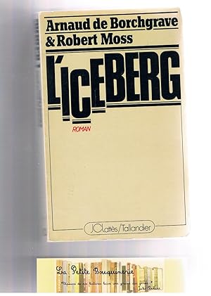 Imagen del vendedor de L'iceberg a la venta por La Petite Bouquinerie