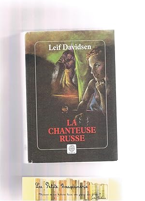 Seller image for La chanteuse russe for sale by La Petite Bouquinerie