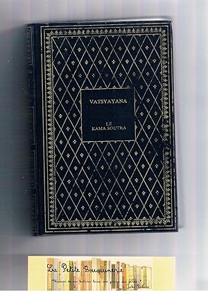 Image du vendeur pour Le kama soutra de vatsyayana. manuel d'erotologie hindoue mis en vente par La Petite Bouquinerie