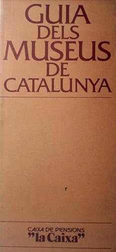 Guia dels museus de Catalunya (Catalan Edition)