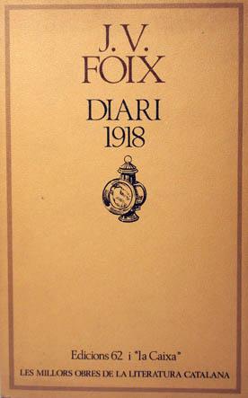 Image du vendeur pour Diari 1918 (MOLC - Les Millors Obres de la) mis en vente par Laila Books