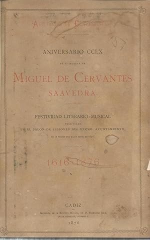 Imagen del vendedor de Aniversario CCLX de la muerte de Miguel de Cervantes Saavedra (1616-1876) a la venta por Libreria Sanchez
