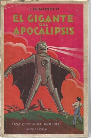 Bild des Verkufers fr El gigante del apocalipsis. Extraordinarias y novelescas aventuras de una cinta cinematografica zum Verkauf von Libreria Sanchez