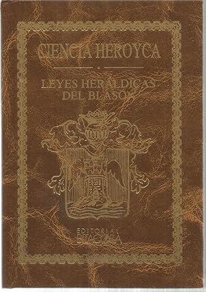 Seller image for Ciencia heroyca reducida a las leyes herldicas de Blasn. (edicin facsimilar) Tomo II for sale by Libreria Sanchez
