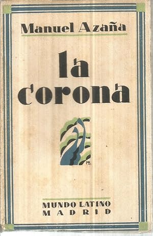 Imagen del vendedor de La corona. Drama en tres actos a la venta por Libreria Sanchez