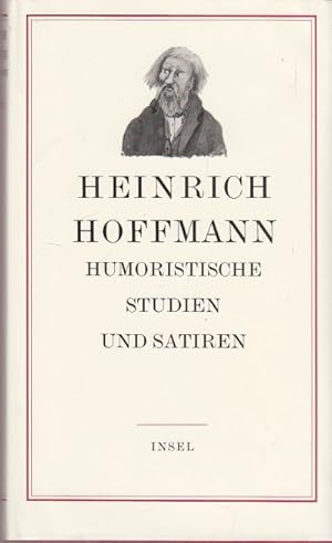 Humoristische Studien und Satiren. Von den Urenkeln Heinrich Hoffmanns - Else Hessenberg, Kurt He...