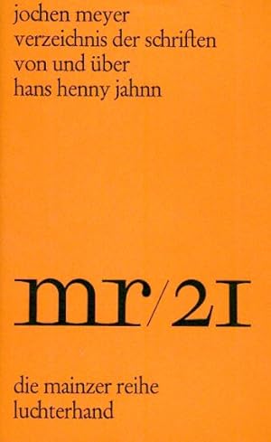 Verzeichnis der Schriften von und über Hans Henny Jahnn.