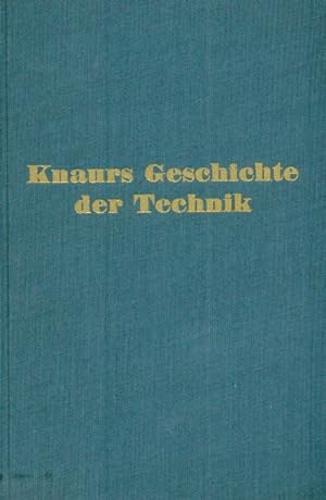 Seller image for Knaurs Geschichte der Technik. for sale by Altstadt Antiquariat Goslar