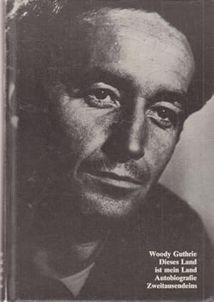 Imagen del vendedor de Dieses Land ist mein Land. - Bound for Glory - Mit Zeichnungen des Autors und einem Vorwort von Studs Terkel. Deutsch von Hans-Michael Bock. a la venta por Altstadt Antiquariat Goslar