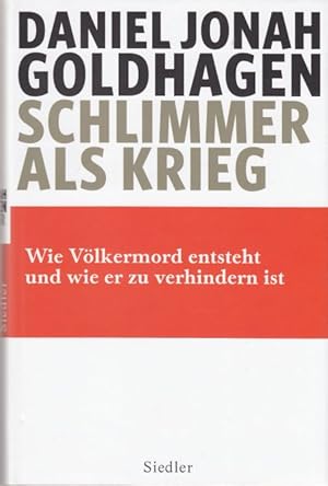 Bild des Verkufers fr Schlimmer als Krieg. Wie Vlkermord entsteht und wie er zu verhindern ist. Aus dem Englischen von Hainer Kober und Ingo Angres. zum Verkauf von Altstadt Antiquariat Goslar