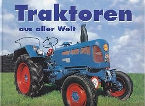 Traktoren aus aller Welt.