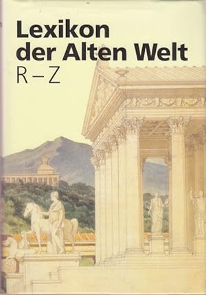 Lexikon der Alten Welt. Band 1: A - G; Band 2: H - Q; Band 3: R -Z.