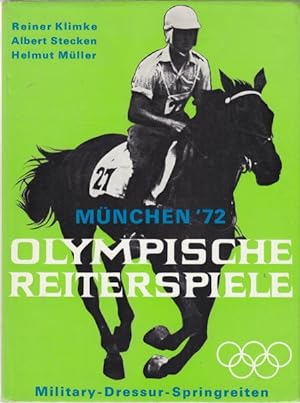 München '72. Olympische Reiterspiele. Military, Dressur, Springreiten.