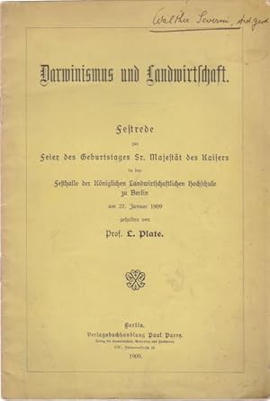 Bild des Verkufers fr Darwinismus und Landwirtschaft. Festrede zur Feier des Geburtstages Sr. Majestt des Kaisers in der Festhalle der Kniglichen Landwirtschaftlichen Hochschule zu Berlin am 27. Januar 1909. zum Verkauf von Altstadt Antiquariat Goslar