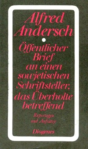 Bild des Verkufers fr ffentlicher Brief an einen sowjetischen Schriftsteller, das berholte betreffend. Reportagen und Aufstze zum Verkauf von Altstadt Antiquariat Goslar