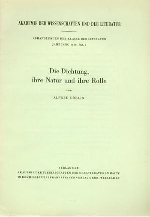 Seller image for Die Dichtung, ihre Natur und ihre Rolle. for sale by Altstadt Antiquariat Goslar