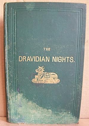 The Dravidian Nights. Entertainments Being a Translation of Madanakamarajankadai.