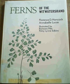 Immagine del venditore per Ferns of the Witwatersrand venduto da Chapter 1