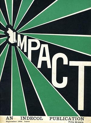 Image du vendeur pour Impact: A Publication of the Institute of Decolonisation: Indecol Papers: September 1968 mis en vente par Cream Petal Goods